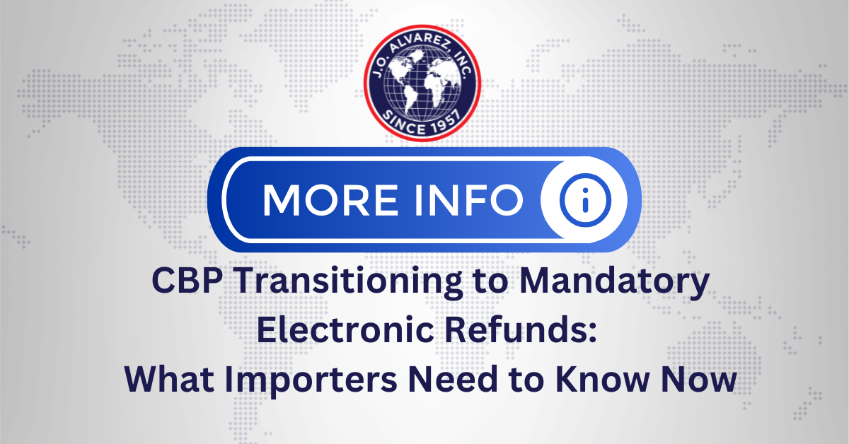 📢 Important CBP Update: Mandatory Electronic Refunds Are Coming