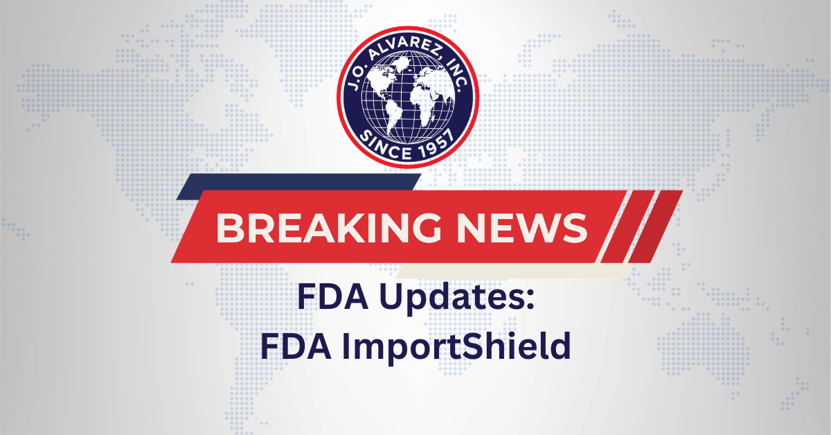 FDA ImportShield: A New Era of FDA Entry Reviews